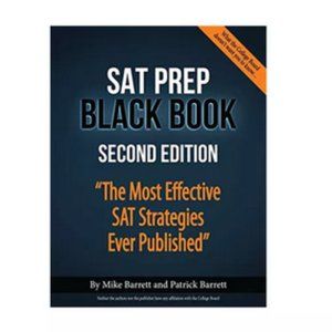 SAT Prep Black Book: Most Effective SAT Strategies Ever Published 2nd Edition